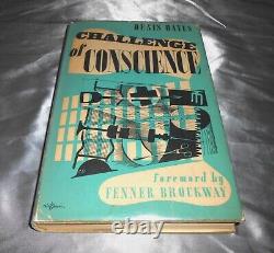 VERY RARE SIGNED LIMITED Challenge of Conscience Conscientious Objectors WWII