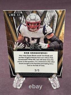 2024 Rob Gronkowski Feuille Métal 3/5 Très Rare Édition Limitée